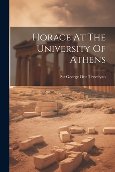 Paperback Horace At The University Of Athens Book