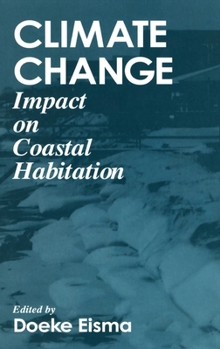 Hardcover Climate Changeimpact on Coastal Habitation Book