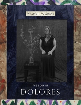 Hardcover The Book of Dolores Book