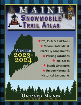 Paperback 2023-2024 Maine Snowmobile Trail Map Atlas Book