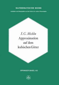 Paperback Approximation Auf Dem Kubischen Gitter [German] Book