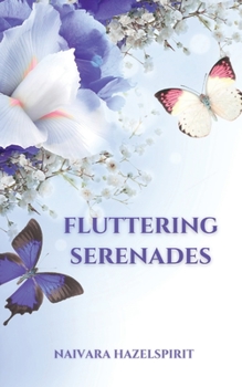 Paperback Fluttering Serenade Book
