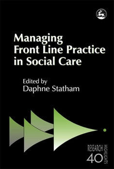 Paperback Managing Front Line Practice in Social Care Book