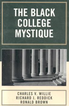 Paperback The Black College Mystique Book