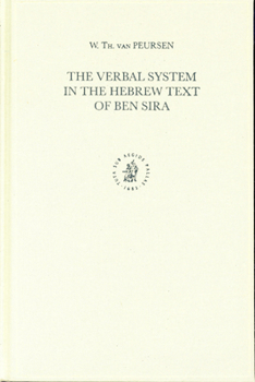 The Verbal System in the Hebrew Text of Ben Sira