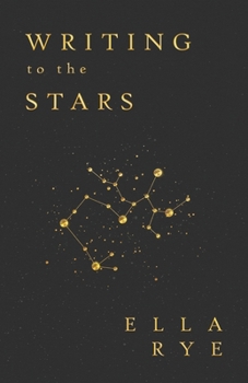 Writing to the Stars