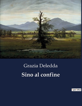 Paperback Sino al confine [Italian] Book