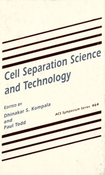 Hardcover Cell Separation Science and Technology Book