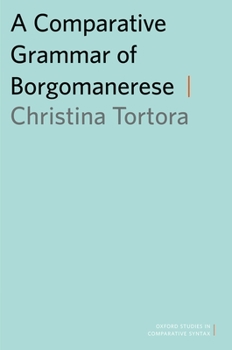 Paperback Comparative Grammar of Borgomanerese Book