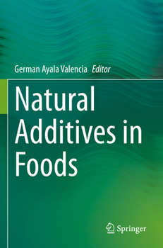 Paperback Natural Additives in Foods Book
