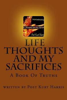 Paperback Life, Thoughts and My Sacrifices Book