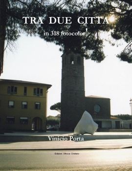 Paperback Tra Due Citta' [Italian] Book