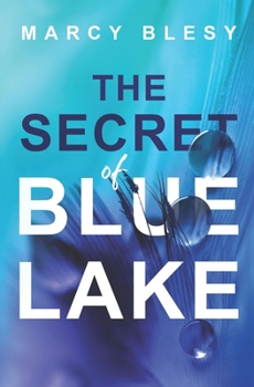 Paperback The Secret of Blue Lake Book