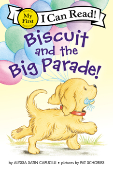 Biscuit and the Big Parade! - Book  of the Biscuit