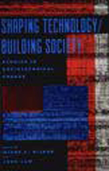 Paperback Shaping Technology / Building Society: Studies in Sociotechnical Change Book