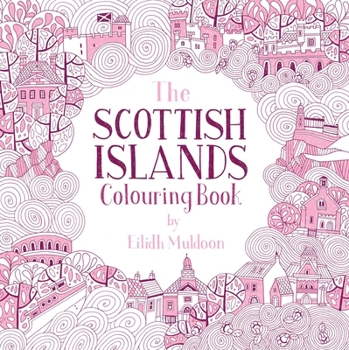 Paperback The Scottish Islands Colouring Book