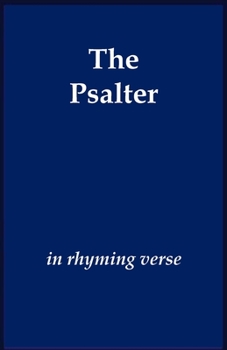 Paperback The Psalter in Rhyming Verse Book