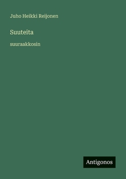 Paperback Suuteita: suuraakkosin [Finnish] Book