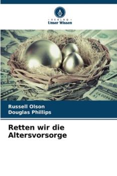 Paperback Retten wir die Altersvorsorge [German] Book