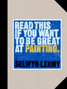 Paperback Read This If You Want to Be Great at Painting Book