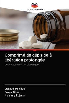 Paperback Comprimé de glipizide à libération prolongée [French] Book