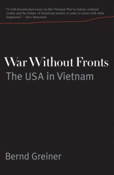 Paperback War Without Fronts: The USA in Vietnam Book