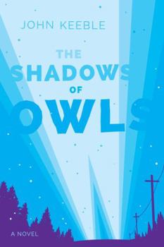 Hardcover The Shadows of Owls Book