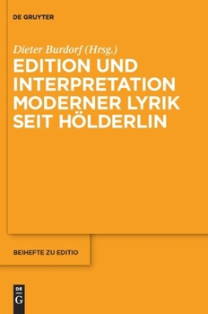 Hardcover Edition Und Interpretation Moderner Lyrik Seit Hölderlin [German] Book