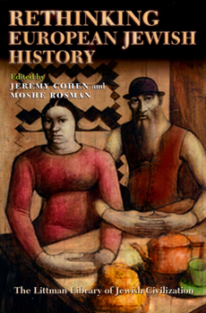 Paperback Rethinking European Jewish History Book