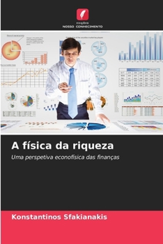 Paperback A física da riqueza [Portuguese] Book