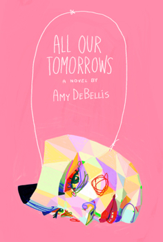 Paperback All Our Tomorrows Book