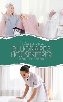 Paperback Diary of a Billionaire's Housekeeper Book