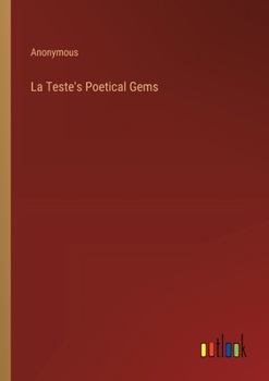 Paperback La Teste's Poetical Gems Book