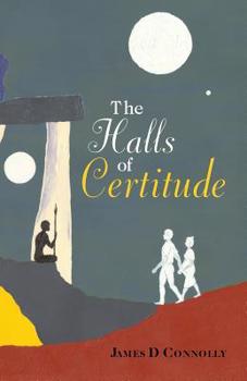 Paperback The Halls of Certitude Book