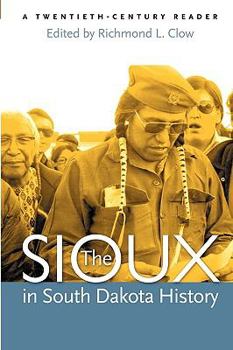 Paperback The Sioux in South Dakota History Book