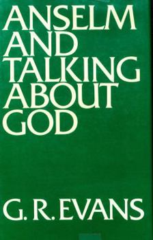 Hardcover Anselm and Talking About God Book