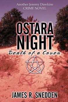 Ostara Night: Death of a Coven