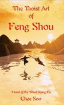 Paperback The Taoist Art of Feng Shou (Taoist Arts of the Lee Style) Book