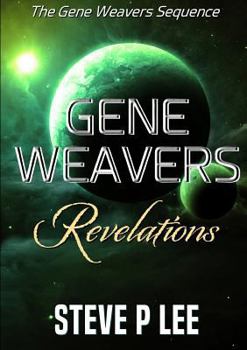 Paperback Gene Weavers: Revelations Book