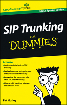 Paperback Sip Trunking for Dummies, Sonus Special Edition Book