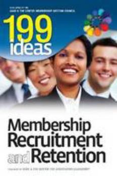 Paperback 199 Ideas: Membership Recruitment and Retention Book