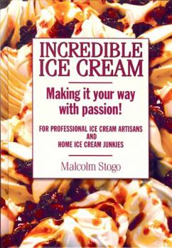 Hardcover Incredible Ice Cream Book