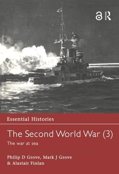 Hardcover The Second World War, Vol. 3: The War at Sea Book