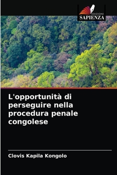 Paperback L'opportunità di perseguire nella procedura penale congolese [Italian] Book