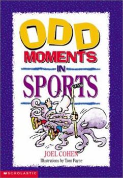 Paperback Odd Moments in Sports Book