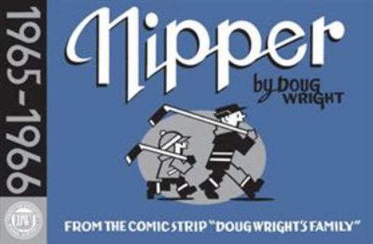 Nipper, 1965-1966 - Book #2 of the Nipper