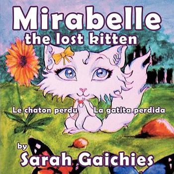 Paperback Mirabelle the Lost Kitten Book