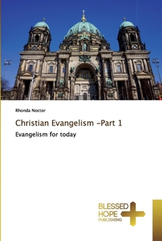 Paperback Christian Evangelism -Part 1 Book