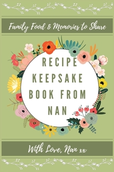 Hardcover Recipe Keepsake Book From Nan Book