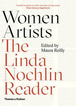 Paperback Women Artists: The Linda Nochlin Reader Book